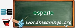 WordMeaning blackboard for esparto